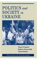 Politics and Society in Ukraine