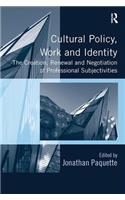 Cultural Policy, Work and Identity