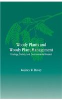 Woody Plants and Woody Plant Management