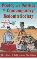 Poetry and Politics in Contemporary Bedouin Societya