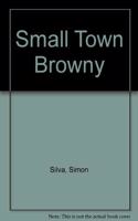 Small Town Browny