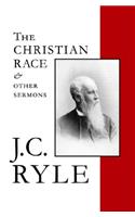 The Christian Race and Other Sermons