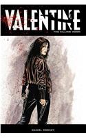 Valentine Volume 3: The Killing Moon