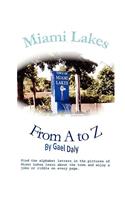 Miami Lakes from A to Z
