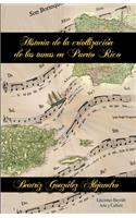 Historia de la criollización de las tunas en Puerto Rico