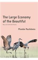 Large Economy of the Beautiful: New and Selected Poems