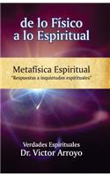 de lo físico a lo espiritual