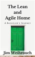 Lean and Agile Home