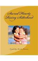 Sacred Hearts Rising Sisterhood