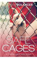 Safe Cages