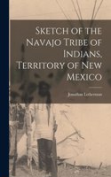 Sketch of the Navajo Tribe of Indians, Territory of New Mexico