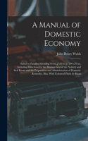 Manual of Domestic Economy