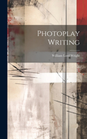 Photoplay Writing