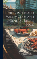 Cumberland Valley Cook and General Recipe Book