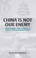 China Is Not Our Enemy