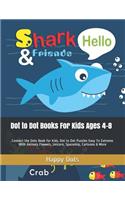 Dot to Dot Books For Kids Ages 4-8: Connect the Dots Book for Kids, Dot to Dot Puzzles Easy To Extreme With Animals Flowers, Unicorn, Spaceship, Cartoons & More