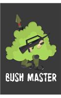 Bush Master