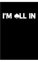 I'm All In