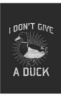 I Don't Give A Duck