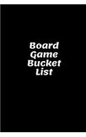 Board Game Bucket List: Novelty Bucket List Themed Notebook