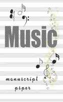 Music, Manuscript Paper