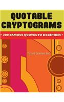 Quotable Cryptograms 200 Famous Codes to Decipher