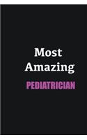 Most Amazing Pediatrician: Writing careers journals and notebook. A way towards enhancement