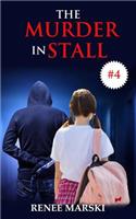 Murder in Stall #4