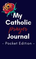 My Catholic Prayer Journal