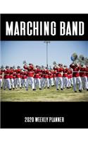 Marching Band 2020 Weekly Planner: A 52-Week Calendar For Band Members