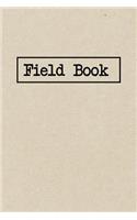 Field Book