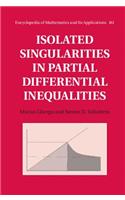 Isolated Singularities in Partial Differential Inequalities