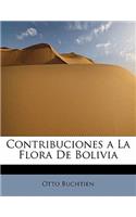 Contribuciones a la Flora de Bolivia: (Spanish)