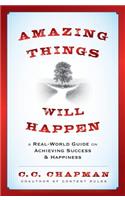 Amazing Things Will Happen