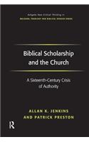 Biblical Scholarship and the Church