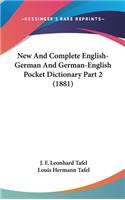 New And Complete English-German And German-English Pocket Dictionary Part 2 (1881)