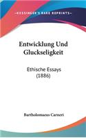 Entwicklung Und Gluckseligkeit