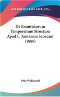de Enuntiatorum Temporalium Structura Apud L. Annaeum Senecam (1888)