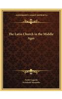 Latin Church in the Middle Ages