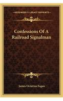Confessions of a Railroad Signalman