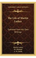 Life of Martin Luther