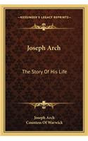 Joseph Arch: The Story Of His Life(English)