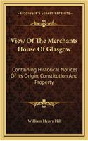 View of the Merchants House of Glasgow