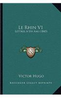 Rhin V1: Lettres A Un Ami (1845)