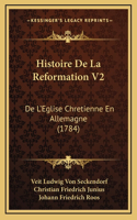 Histoire De La Reformation V2