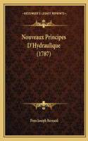 Nouveaux Principes D'Hydraulique (1787)