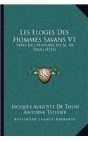 Les Eloges Des Hommes Savans V1