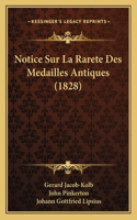 Notice Sur La Rarete Des Medailles Antiques (1828)