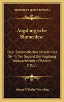 Augsburgische Blumenlese