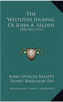 Westover Journal Of John A. Selden